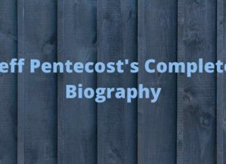 Jeff Pentecost’s Complete Biography: Career, Wife and Children Jeff Pentecost's Complete Biography