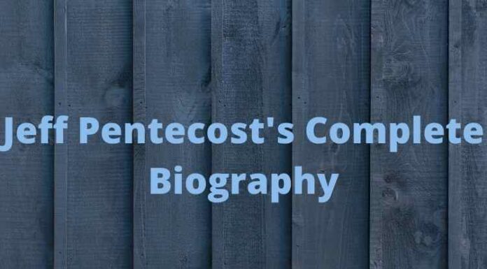 Jeff Pentecost’s Complete Biography: Career, Wife and Children Jeff Pentecost's Complete Biography