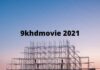 9khdmovie : How to Watch & Download Movies on 9khdmovie ? Is it safe ? Best Alternatives of 9khdmovie 9khdmovie 2021