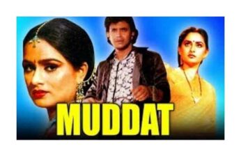 Muddat Movie Review Muddat Movie Review